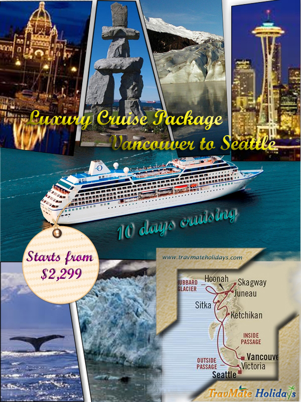 Book Vancouver to Seattle Luxury Cruising Packages from India